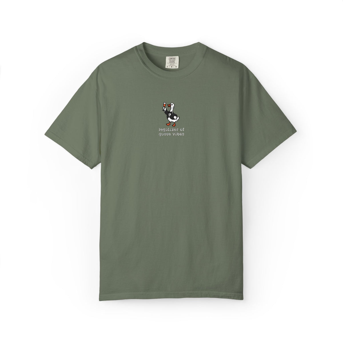 75 - legalizer of goose vibes t-shirt