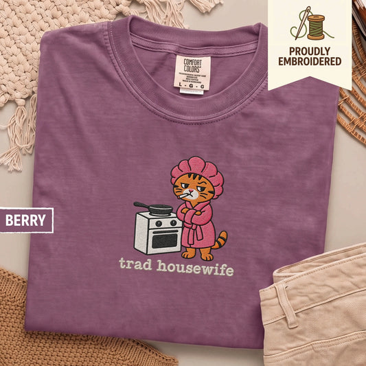 87 - trad housewife t-shirt