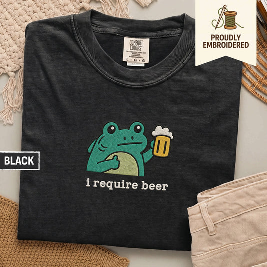 16 - i require beer t-shirt