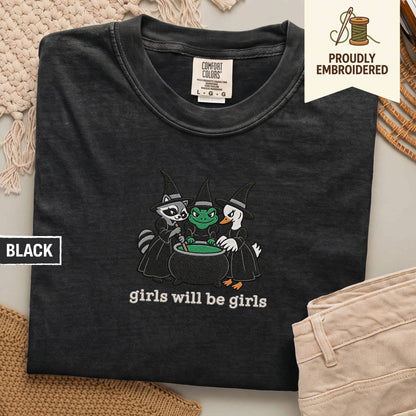 113 - girls will be girls t-shirt