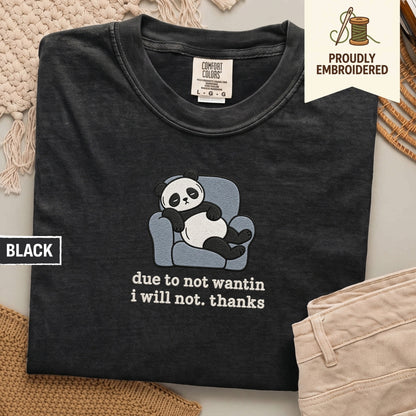 115 - due to not wantin i will not. thanks t-shirt