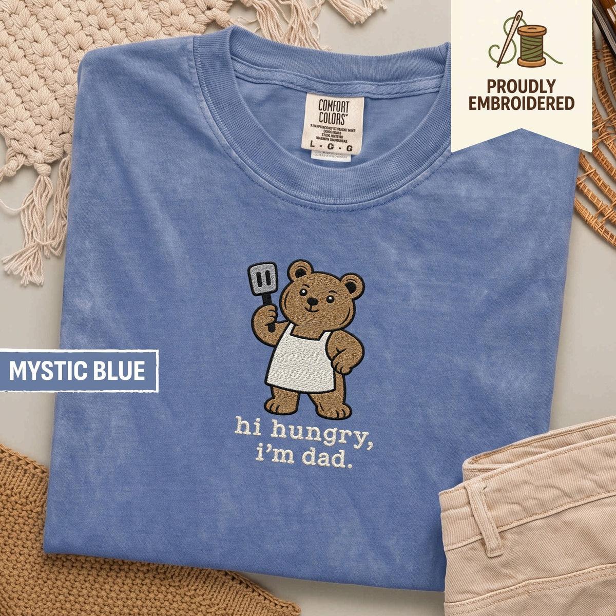 122 - hi hungry, i’m dad t-shirt