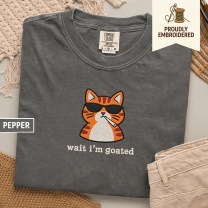 101 - wait i’m goated t-shirt