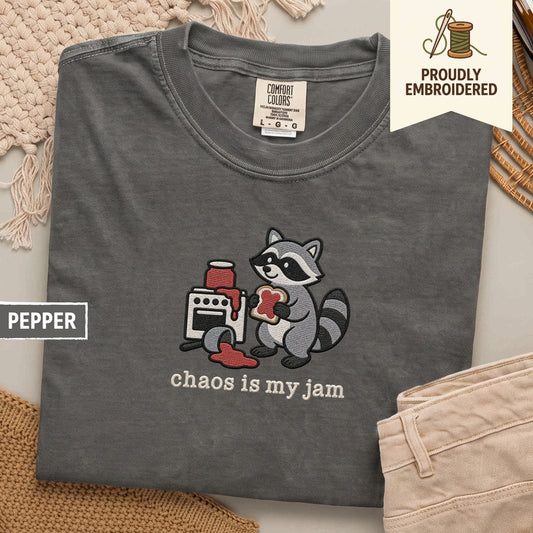 62 - chaos is my jam t-shirt