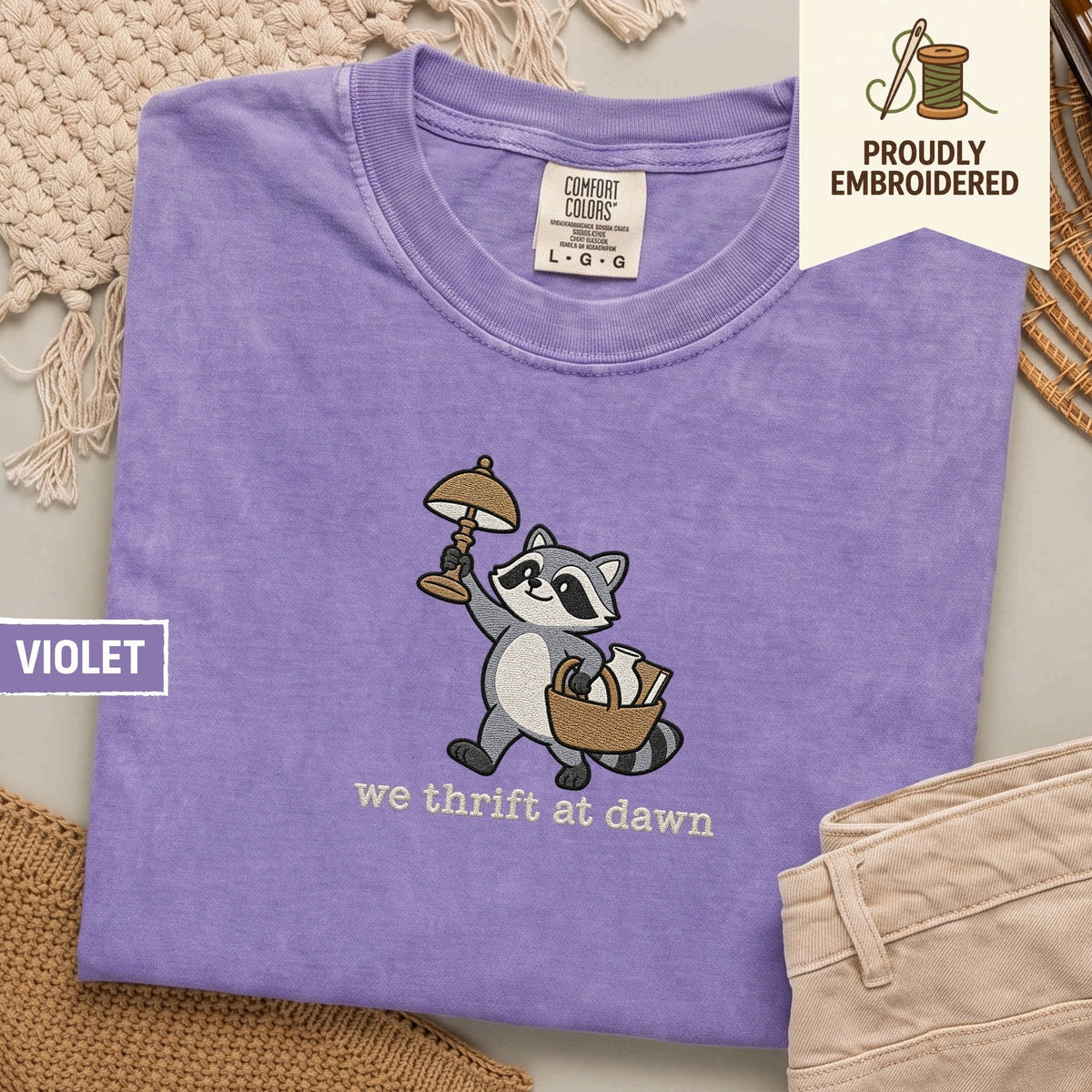 121 - we thrift at dawn t-shirt
