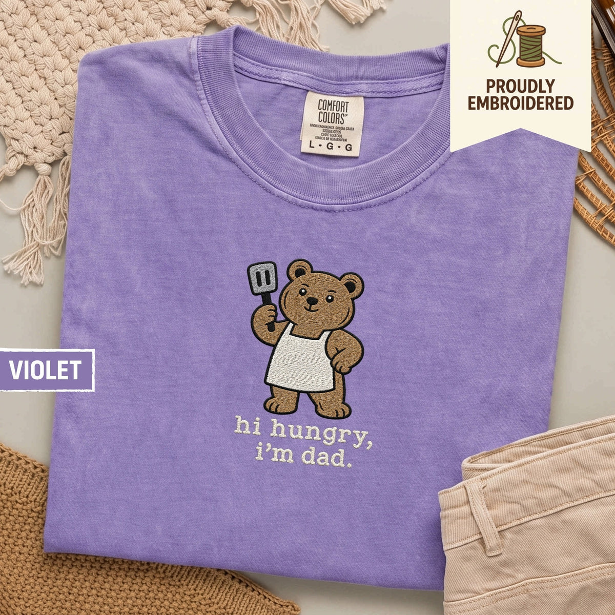 122 - hi hungry, i’m dad t-shirt