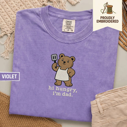 122 - hi hungry, i’m dad t-shirt