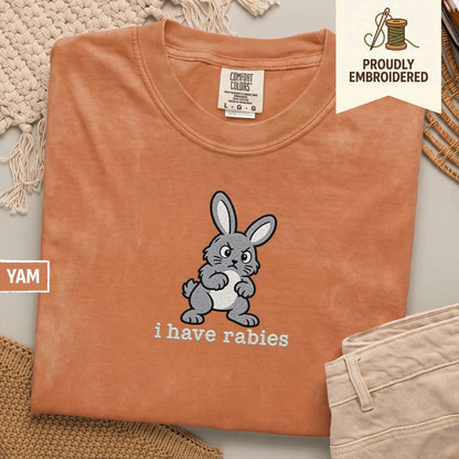 124 - i have rabies t-shirt